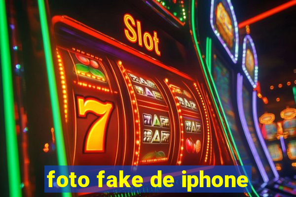 foto fake de iphone